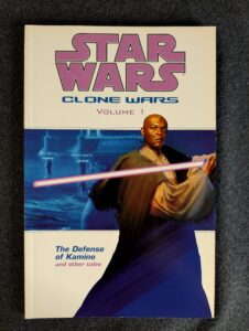 Star Wars: Clone Wars Volume 1 - The Defense of Kamino and Other Tales front cover
